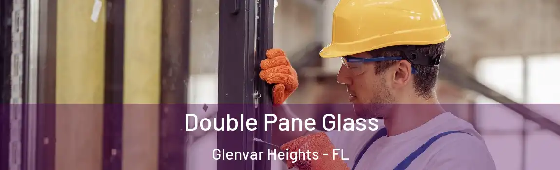  Double Pane Glass Glenvar Heights - FL